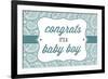 Congrats - it's a Baby Boy-Lantern Press-Framed Art Print