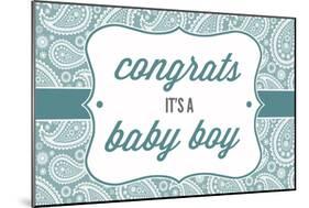 Congrats - it's a Baby Boy-Lantern Press-Mounted Art Print