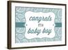 Congrats - it's a Baby Boy-Lantern Press-Framed Art Print