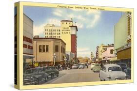 Congress Street, Tucson, Arizona-null-Stretched Canvas