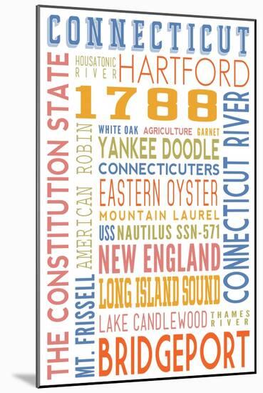 Connecticut - Typography-Lantern Press-Mounted Art Print