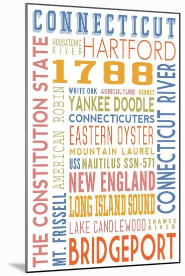 Connecticut - Typography-Lantern Press-Mounted Art Print