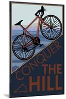 Conquer the Hill - Mountain Bike-Lantern Press-Mounted Art Print