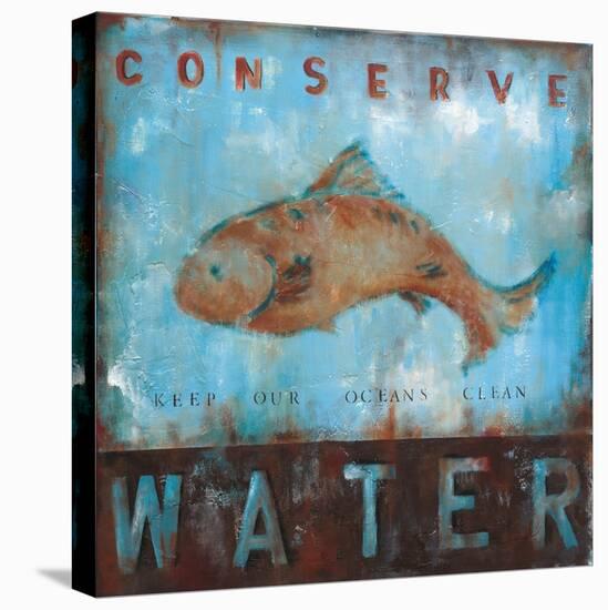 Conserve Water-Wani Pasion-Stretched Canvas