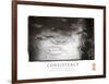 Consistency - Raindrops-Unknown Unknown-Framed Photo