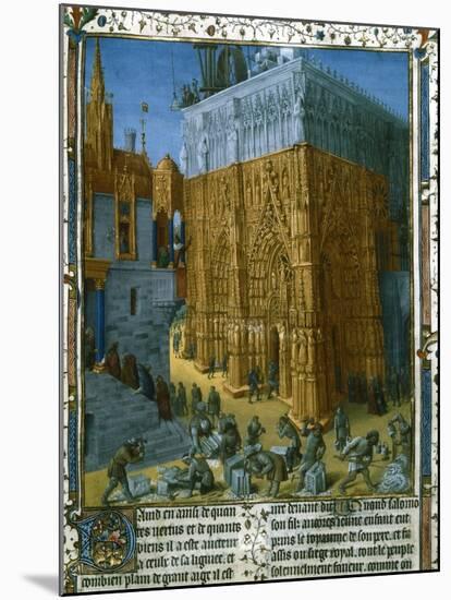 Construction of the Temple at Jerusalem by King Solomon, 15th Century-null-Mounted Giclee Print