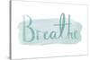 Contemplation - Breathe-null-Stretched Canvas