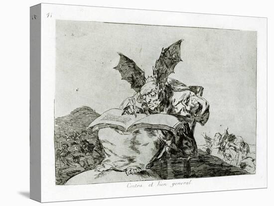 Contra El Bien General (Against the Common Goo), 1810-1820-Francisco de Goya-Stretched Canvas
