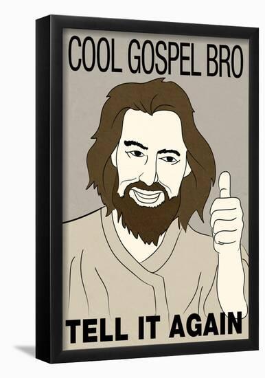 Cool Gospel Bro Poster-null-Framed Poster