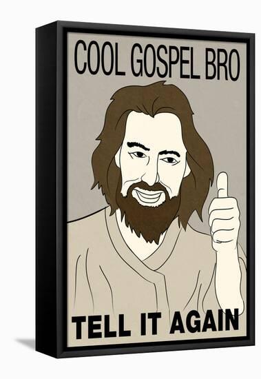 Cool Gospel Bro Poster-null-Framed Stretched Canvas