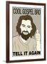Cool Gospel Bro-null-Framed Art Print