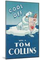 Cool Off with a Tom Collins-null-Mounted Art Print