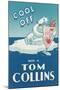 Cool Off with a Tom Collins-null-Mounted Art Print