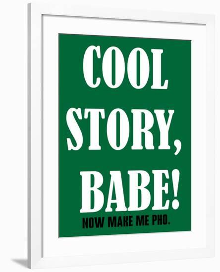 Cool Story Babe 11-null-Framed Poster