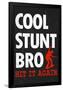 Cool Stunt Bro Skateboarding Poster-null-Framed Poster