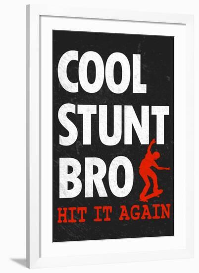 Cool Stunt Bro Skateboarding-null-Framed Art Print
