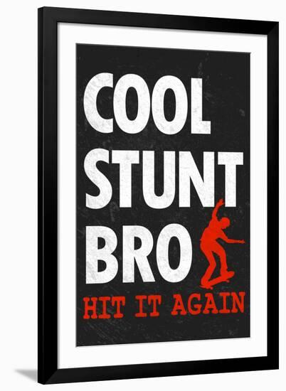 Cool Stunt Bro Skateboarding-null-Framed Art Print