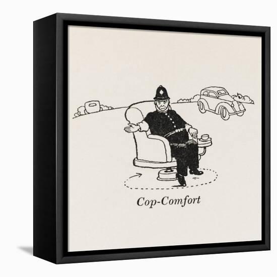 Cop Comfort-William Heath Robinson-Framed Stretched Canvas