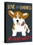 Corgi Love and Kindness-Ginger Oliphant-Stretched Canvas