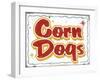 Corn Dogs Distressed-Retroplanet-Framed Giclee Print