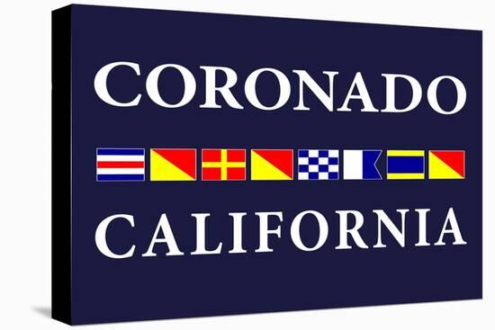 Coronado, California - Nautical Flags-Lantern Press-Stretched Canvas