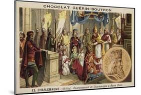 Coronation of Charlemagne as Emperor, Rome, 800-null-Mounted Giclee Print