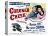 Coroner Creek, Randolph Scott, Marguerite Chapman, 1948-null-Stretched Canvas