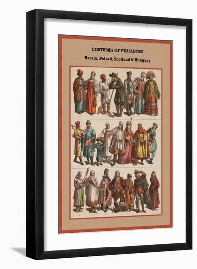 Costumes of Peasantry Russia, Poland, Scotland and Hungary-Friedrich Hottenroth-Framed Art Print