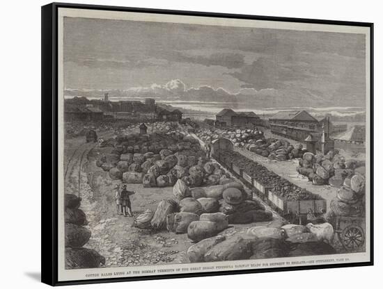 Cotton Bales Lying at the Bombay Terminus of the Great Indian Peninsula Railway Ready for Shipment-null-Framed Stretched Canvas