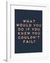 Couldn’t Fail-null-Framed Giclee Print