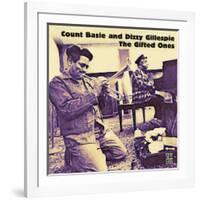 Count Basie and Dizzy Gillespie - The Gifted Ones-null-Framed Art Print