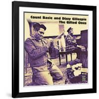 Count Basie and Dizzy Gillespie - The Gifted Ones-null-Framed Art Print