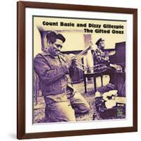 Count Basie and Dizzy Gillespie - The Gifted Ones-null-Framed Art Print