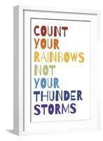 Count Your Rainbows Warm-Wild Apple Portfolio-Framed Art Print