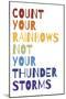 Count Your Rainbows Warm-Wild Apple Portfolio-Mounted Art Print