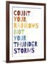 Count Your Rainbows Warm-Wild Apple Portfolio-Framed Art Print