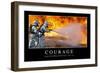 Courage: Inspirational Quote and Motivational Poster-null-Framed Photographic Print
