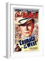 Courage of the West, Bob Baker, 1937-null-Framed Art Print