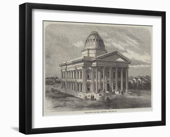 Court-House, San Jose, California-null-Framed Giclee Print