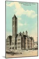 Courthouse, Pittsburgh, Pennsylvania-null-Mounted Art Print