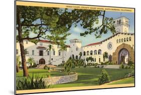 Courthouse, Santa Barbara, California-null-Mounted Art Print