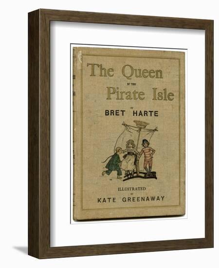 Cover Design, the Queen of the Pirate Isle-Kate Greenaway-Framed Art Print