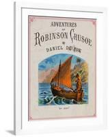 Cover for Adventures of Robinson Crusoe-null-Framed Giclee Print