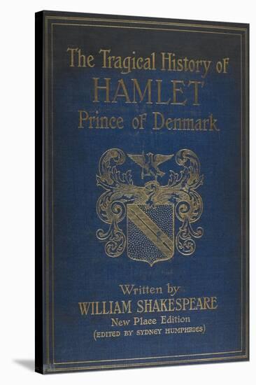 Cover For the Play by Shalespeare, Hamlet. Illustrated With a Coat Of Arms.-null-Stretched Canvas