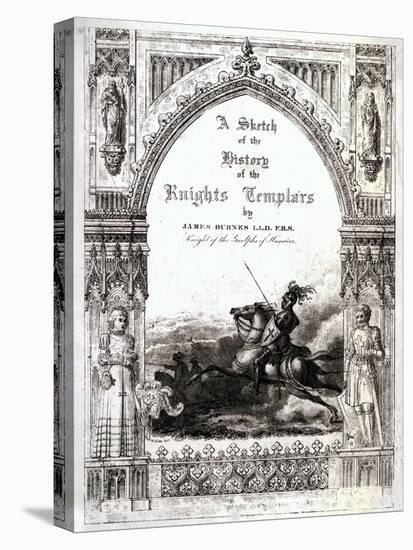 Cover of 'A Sketch of the History of the Knights Templars', by James Burnes-null-Stretched Canvas