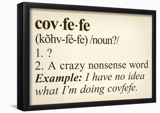 Covfefe Definition-null-Framed Poster