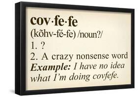 Covfefe Definition-null-Framed Poster