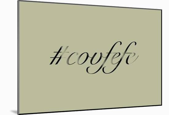 Covfefe Script-null-Mounted Poster