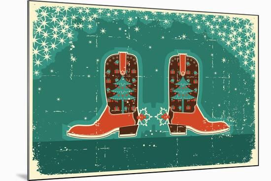 Cowboy Christmas Card with Boots and Holiday Decoration.Vintage Poster-GeraKTV-Mounted Premium Giclee Print