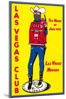 Cowboy Slot Machine, Las Vegas, Nevada-null-Mounted Art Print